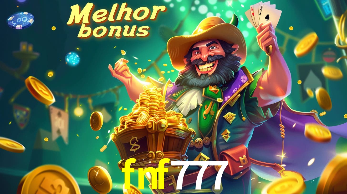 Bônus Irresistíveis: Melhores Ofertas do fnf777